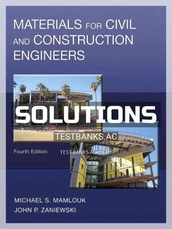 Cover for Solutions Manual for Materials for Civil and Construction Engineers 4th Edition by Mamlouk