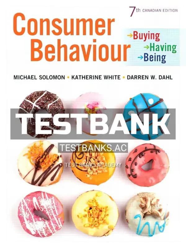 Cover for Test Bank for Consumer Behaviour Buying Having and Being 7th CA Edition by Solomon