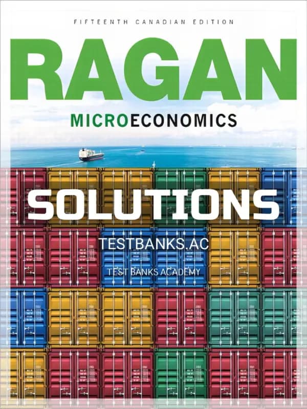 Cover for Solutions Manual for Microeconomics 15th CA Edition by Ragan