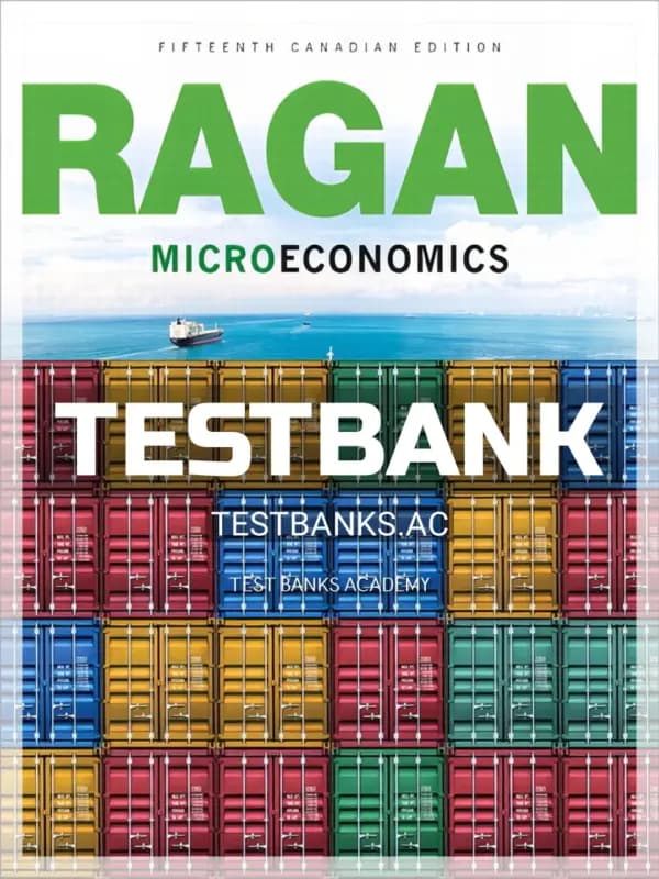 Cover for Test Bank for Microeconomics 15th CA Edition by Ragan
