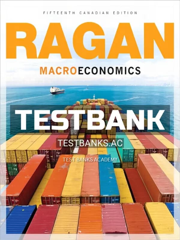 Cover for Test Bank for Macroeconomics 15th CA Edition by Ragan
