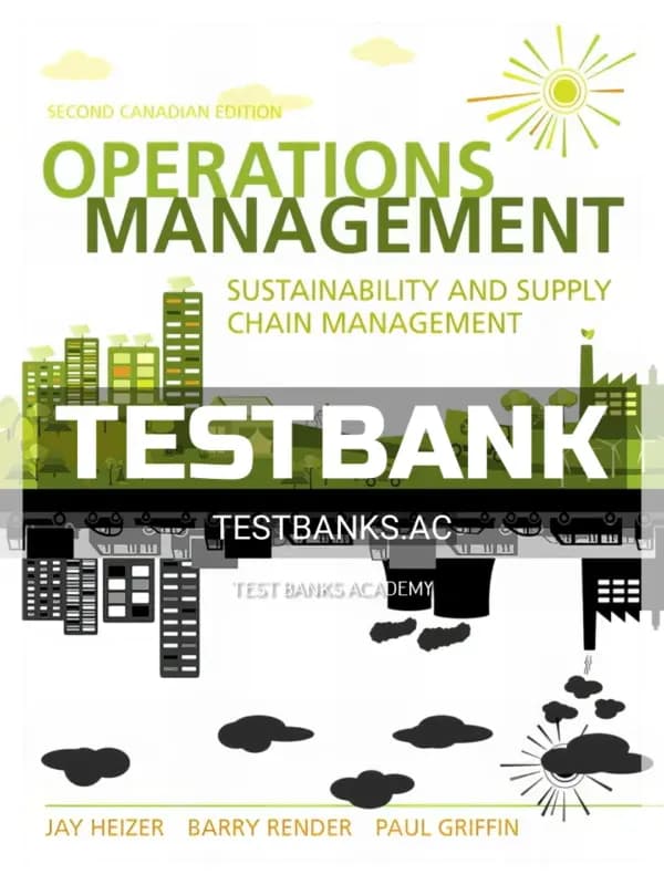 Cover for Test Bank for Operations Management Sustainability and Supply Chain Management 2nd CA Edition by Heizer
