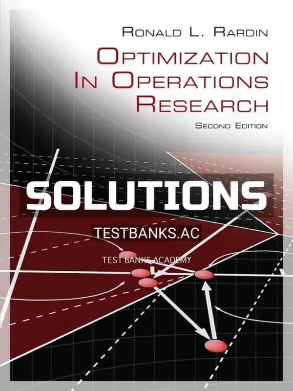 Cover for Solutions Manual for Optimization in Operations Research 2nd Edition by Rardin