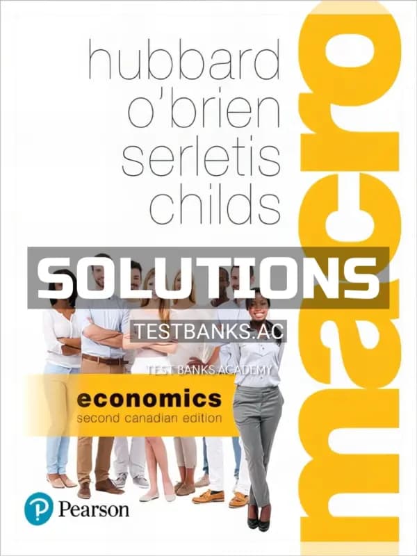 Solutions Manual for Macroeconomics 2nd CA Edition by Hubbard cover