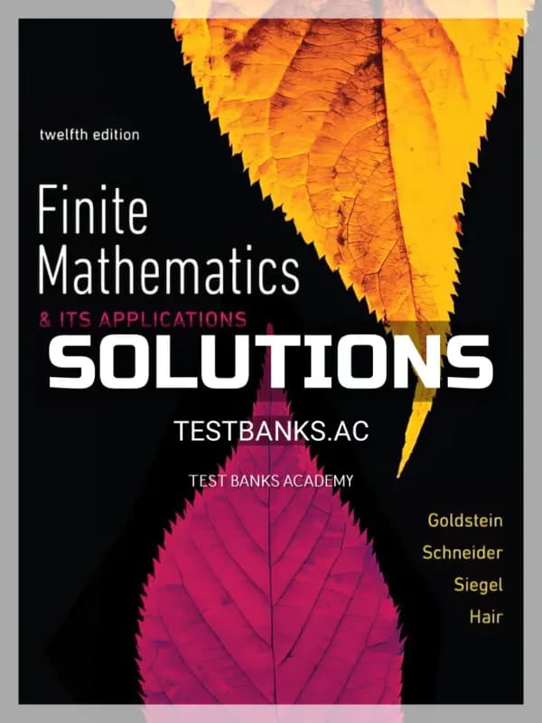 Cover for Solutions Manual for Finite Mathematics and Its Applications 12th Edition by Goldstein