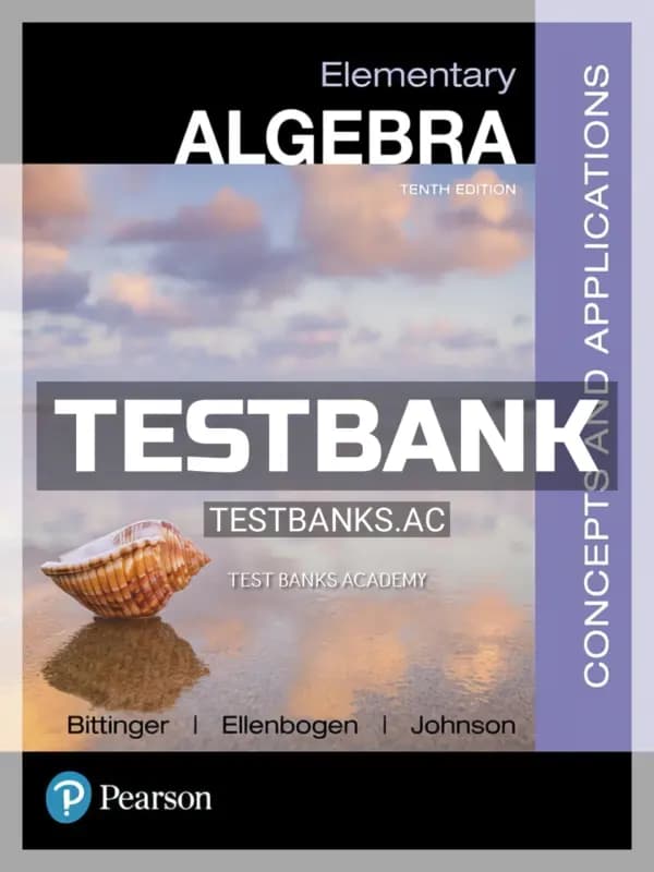Cover for Test Bank for Elementary Algebra Concepts and Applications 10th Edition by Bittinger