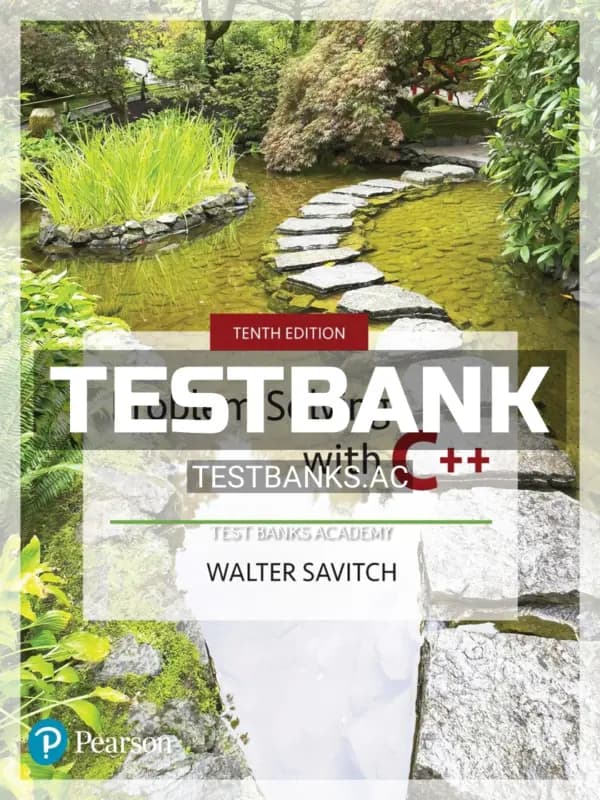 Cover for Test Bank for Problem Solving with C++ 10th Edition by Savitch