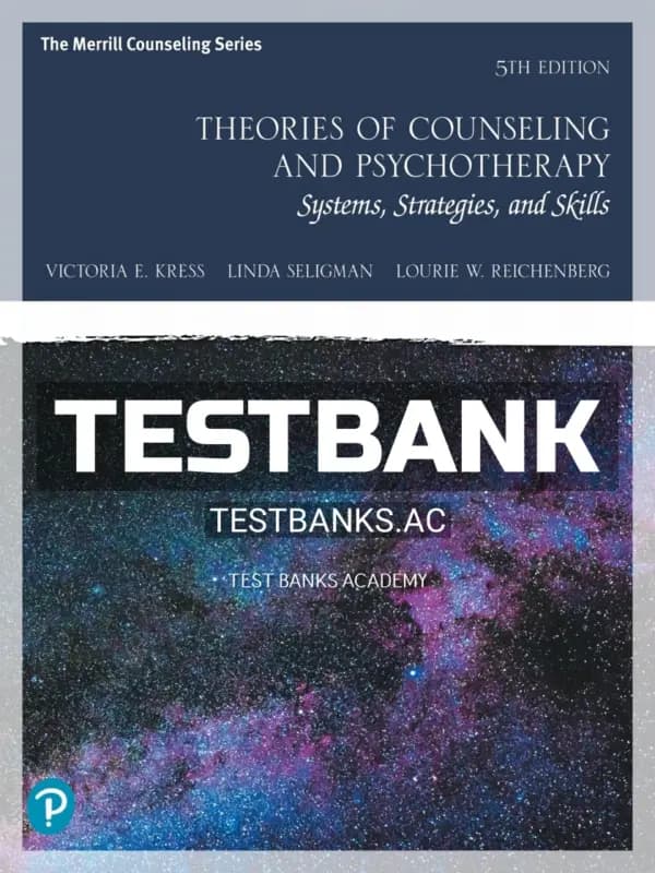 Cover for Test Bank for Theories of Counseling and Psychotherapy 5th Edition by Kress