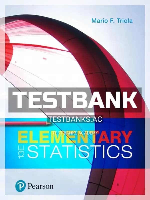 Cover for Test Bank for Elementary Statistics 13th Edition by Triola