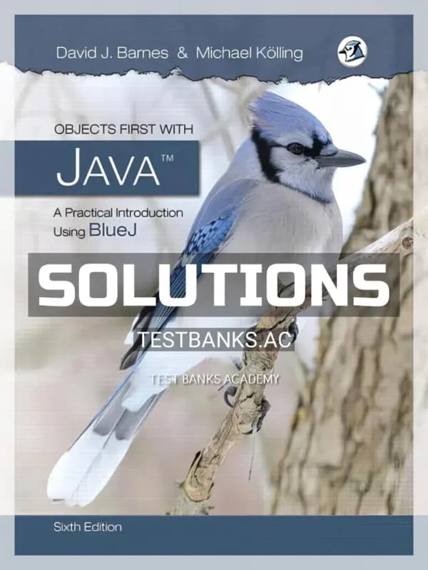 Cover for Solutions Manual for Objects First with Java A Practical Introduction Using BlueJ 6th Edition by Barnes