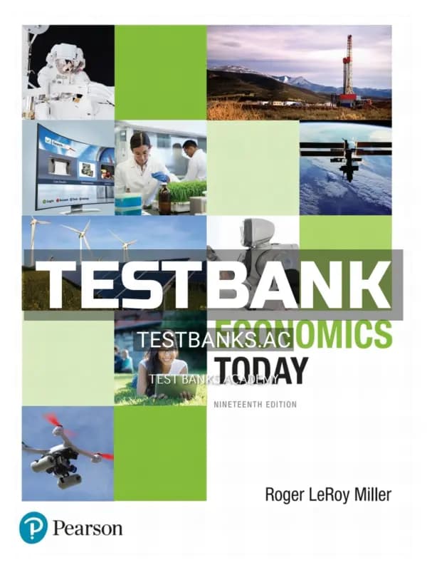 Cover for Test Bank for Economics Today 19th Edition by Miller