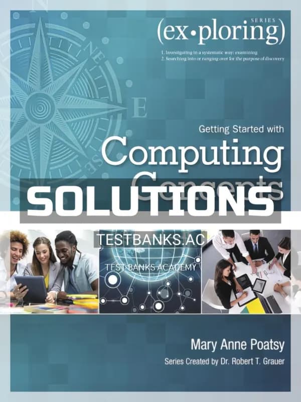 Cover for Solutions Manual for Exploring Getting Started with Computing Concepts 1st Edition by Poatsy
