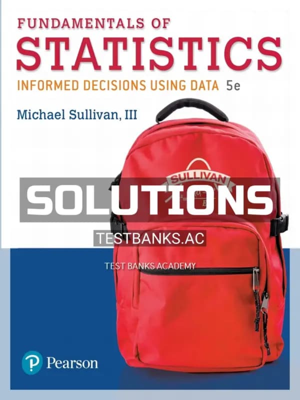 Cover for Solutions Manual for Fundamentals of Statistics 5th Edition by Sullivan