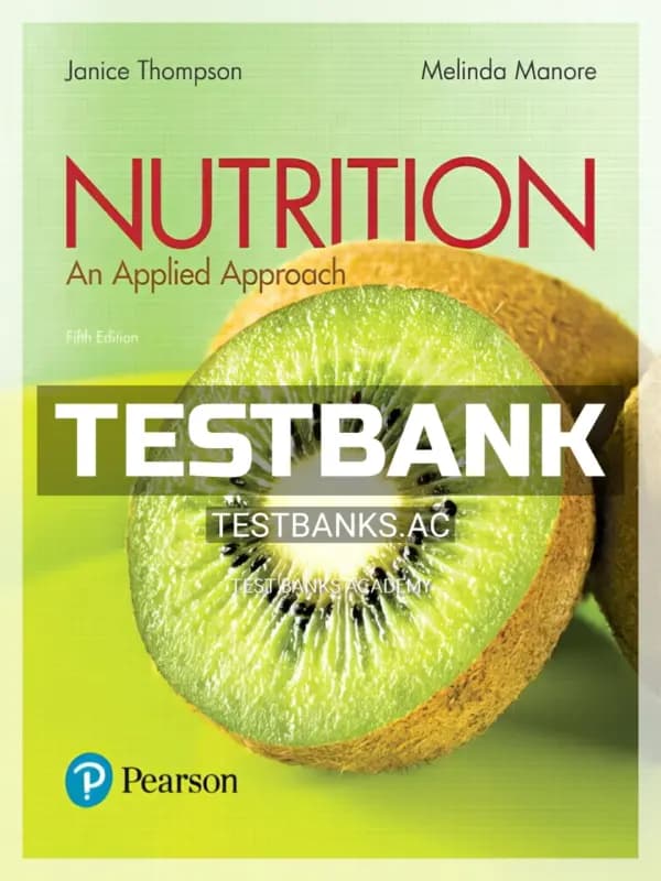 Cover for Test Bank for Nutrition An Applied Approach 5th Edition by Thompson