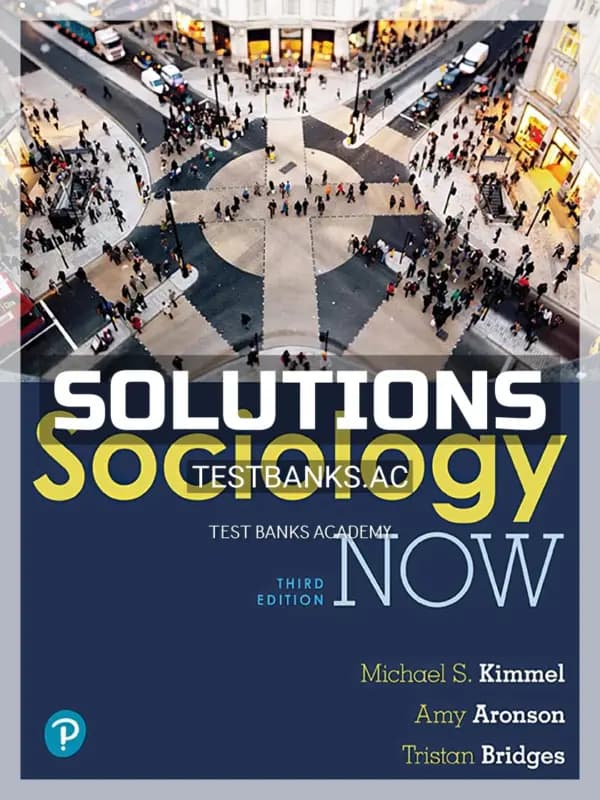 Cover for Solutions Manual for Sociology Now 3rd Edition by Kimmel