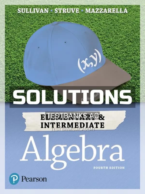 Cover for Solutions Manual for Elementary and Intermediate Algebra 4th Edition by Sullivan