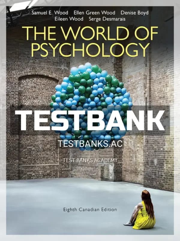 Cover for Test Bank for World of Psychology 8th CA Edition by Wood
