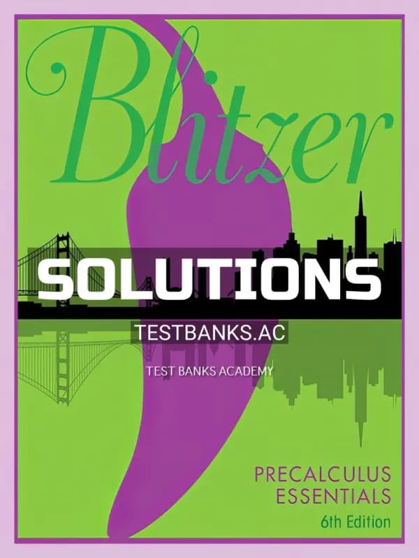Cover for Solutions Manual for Precalculus Essentials 5th Edition by Blitzer