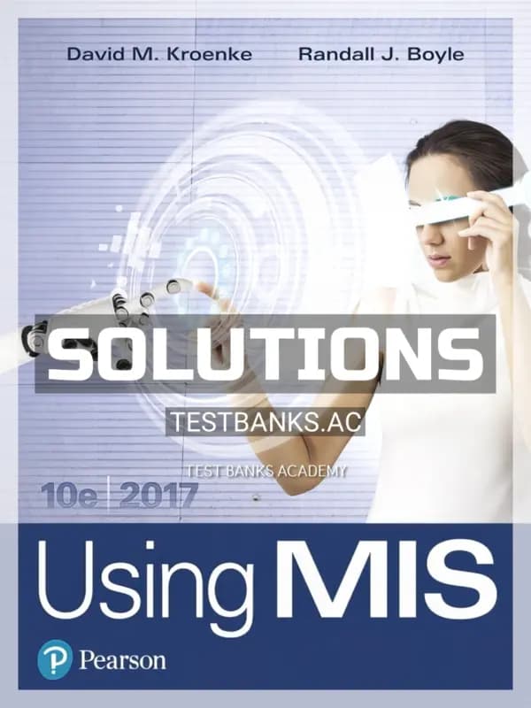 Cover for Solutions Manual for Using MIS 10th Edition by Kroenke