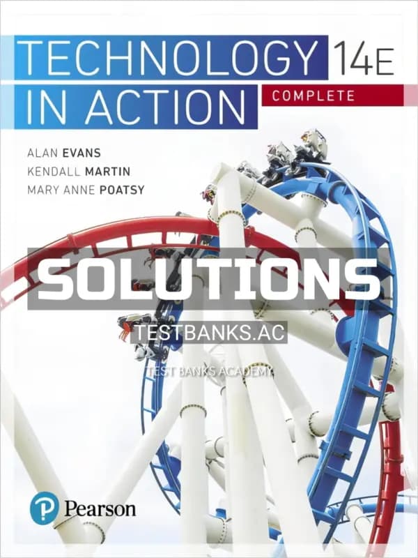Cover for Solutions Manual for Technology In Action Complete 14th Edition by Evans