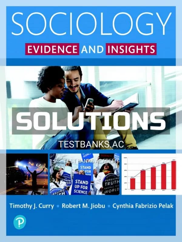 Cover for Solutions Manual for Sociology Evidence and Insights 1st Edition by Curry