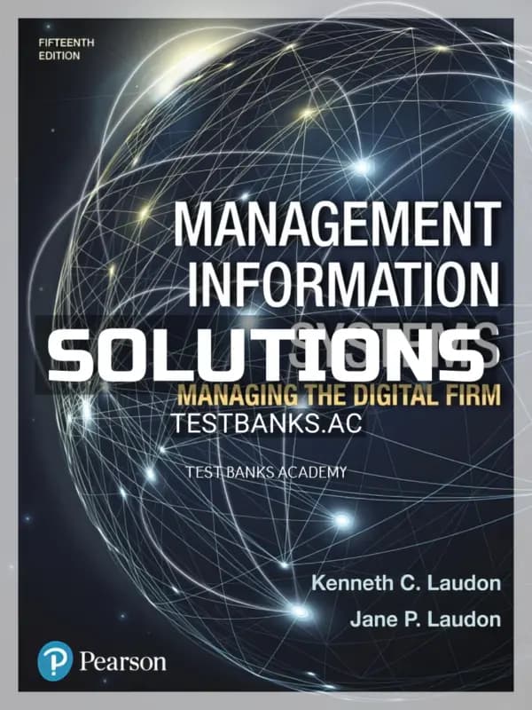 Cover for Solutions Manual for Management Information Systems Managing the Digital Firm 15th Edition by Laudon