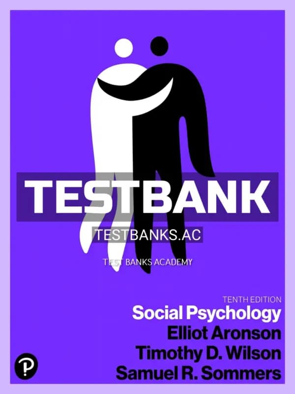 Cover for Test Bank for Social Psychology 10th Edition by Aronson