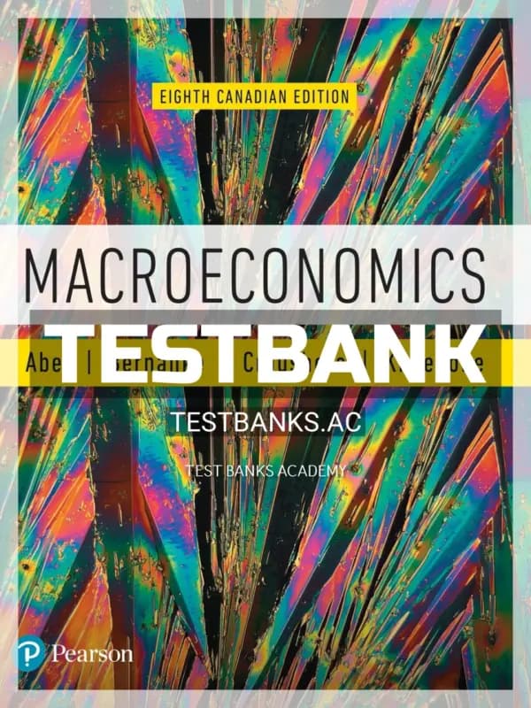 Cover for Test Bank for Macroeconomics 8th CA Edition by Abel