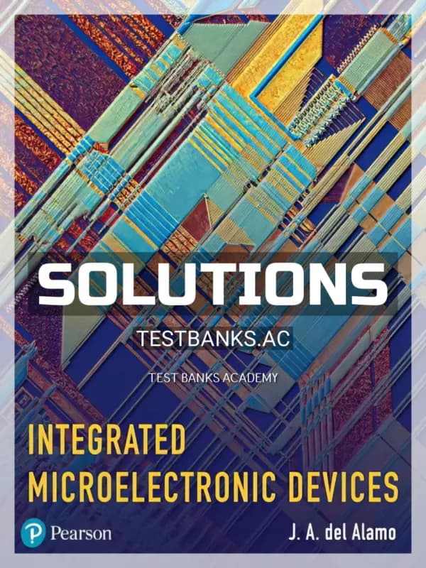 Cover for Solutions Manual for Integrated Microelectronic Devices 1st Edition by Alamo
