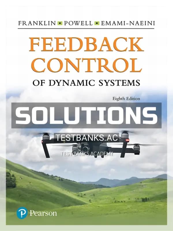 Cover for Solutions Manual for Feedback Control of Dynamic Systems 8th Edition by Powell