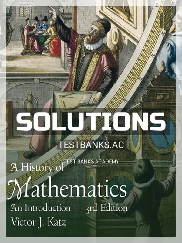 Cover for Solutions Manual for History of Mathematics 3rd Edition by Katz