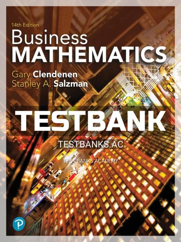 Cover for Test Bank for Business Mathematics 14th Edition by Clendenen