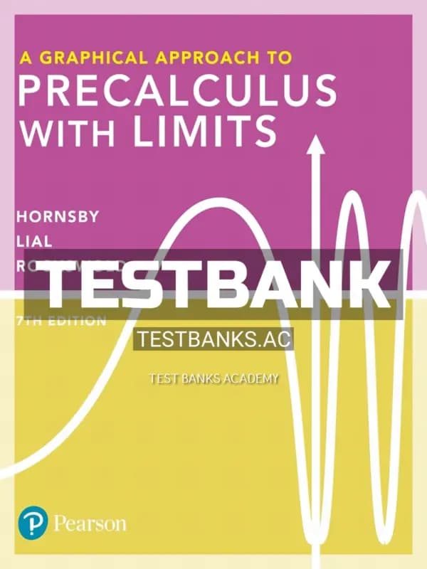 Cover for Test Bank for Graphical Approach to Precalculus with Limits 7th Edition by Hornsby