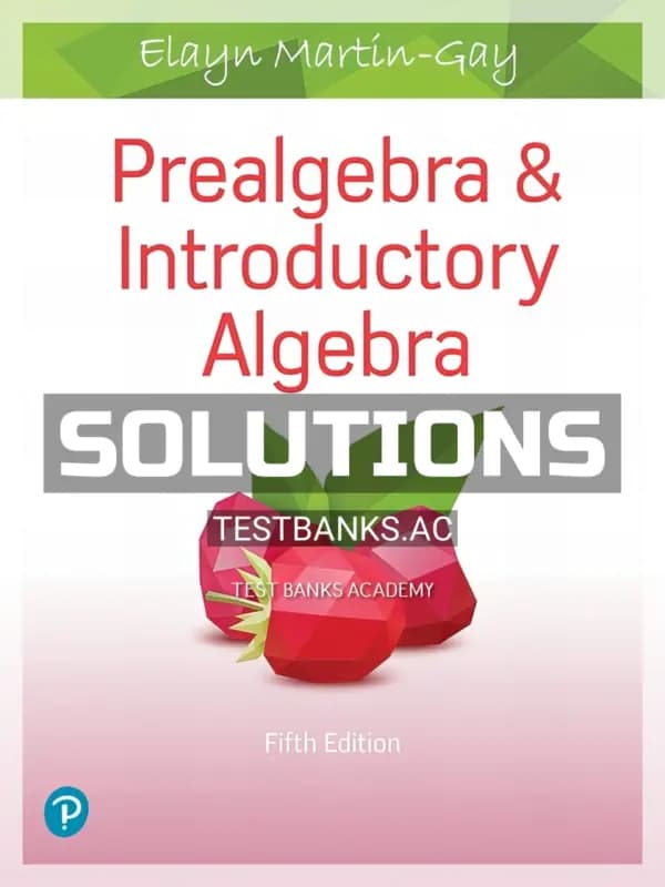 Cover for Solutions Manual for Prealgebra and Introductory Algebra 5th Edition by Martin Gay