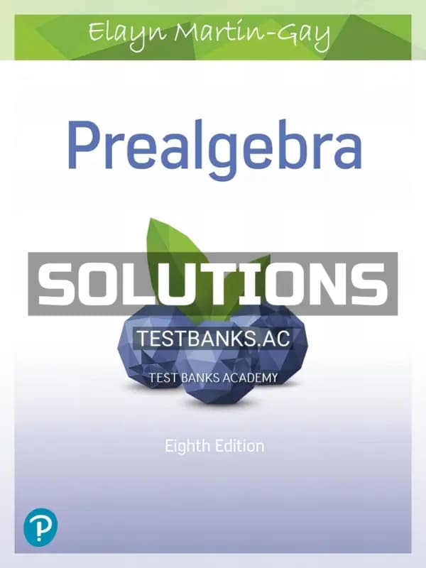 Cover for Solutions Manual for Prealgebra 8th Edition by Martin Gay