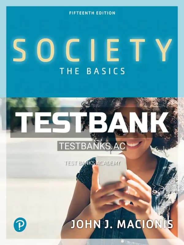 Cover for Test Bank for Society The Basics 15th Edition by Macionis