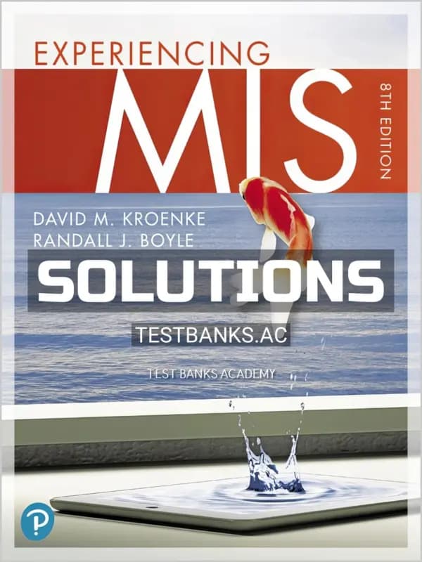 Cover for Solutions Manual for Experiencing MIS 5th CA Edition by Kroenke