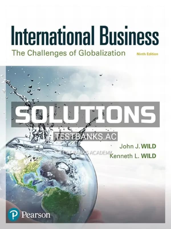 Cover for Solutions Manual for International Business The Challenges of Globalization 9th Edition by Wild