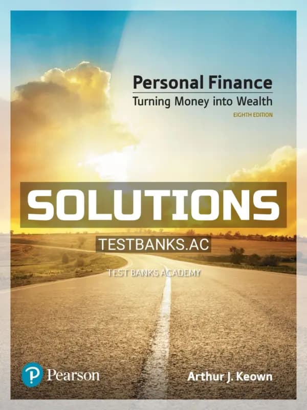 Cover for Solutions Manual for Personal Finance 8th Edition by Keown