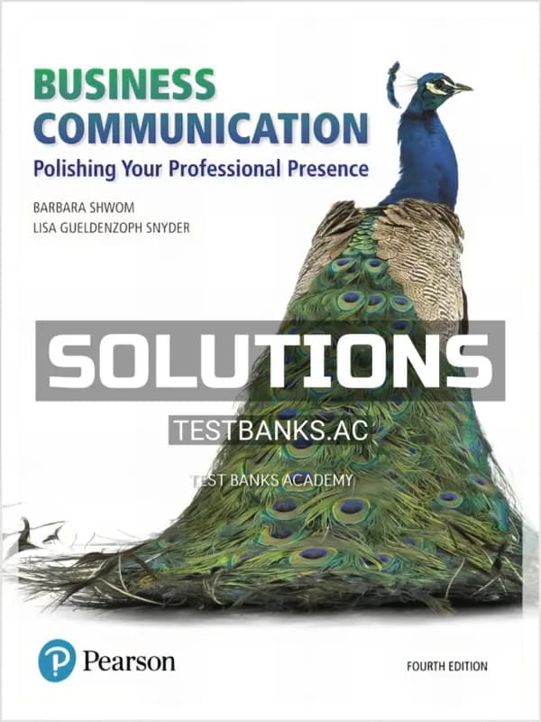 Cover for Solutions Manual for Business Communication Polishing Your Professional Presence 4th Edition by Shwom
