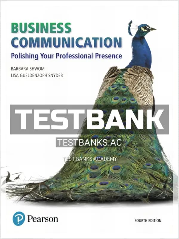 Cover for Test Bank for Business Communication Polishing Your Professional Presence 4th Edition by Shwom