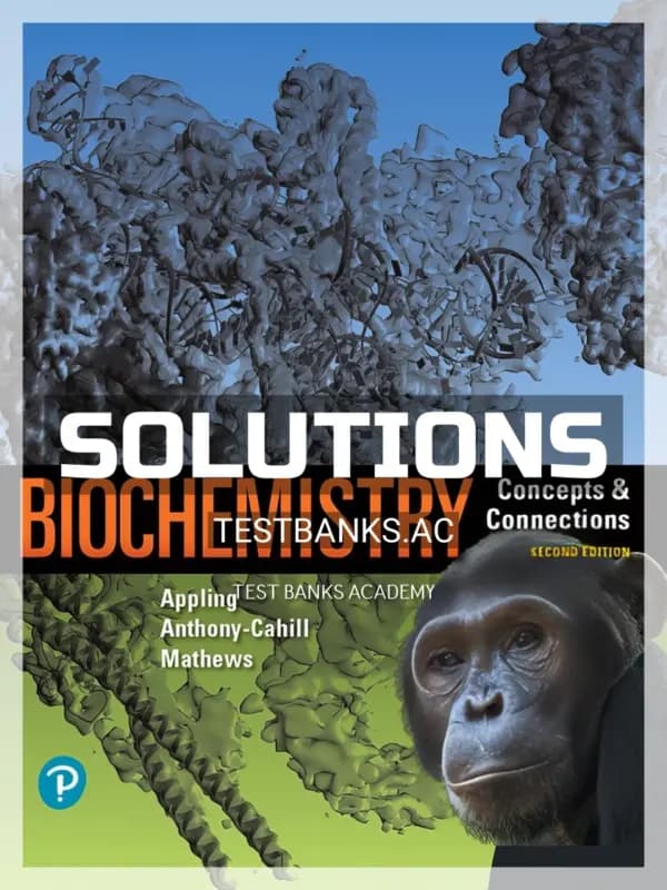 Cover for Solutions Manual for Biochemistry Concepts and Connections 2nd Edition by Appling