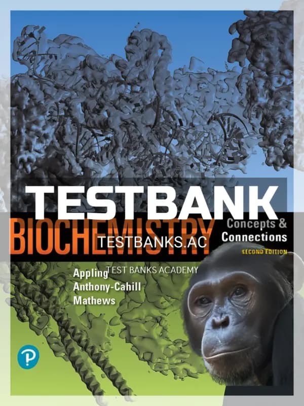 Cover for Test Bank for Biochemistry Concepts and Connections 2nd Edition by Appling