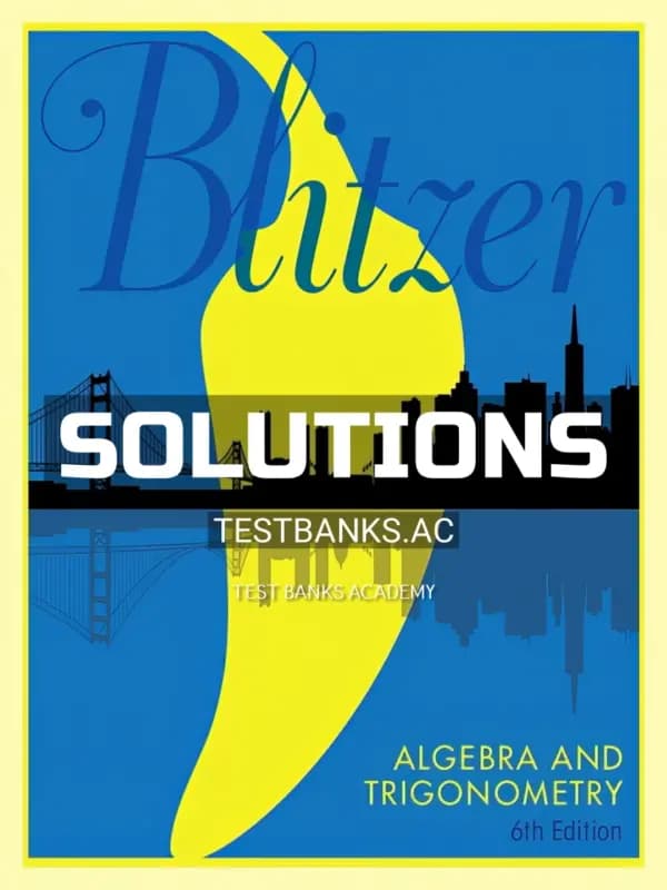 Solutions Manual for Algebra and Trigonometry 6th Edition by Blitzer cover