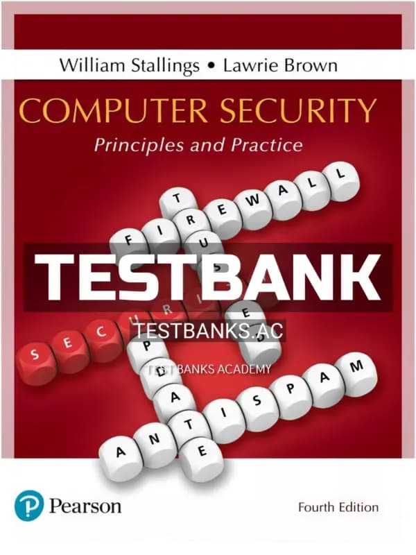 Cover for Test Bank for Computer Security Principles and Practice 4th Edition by Stallings