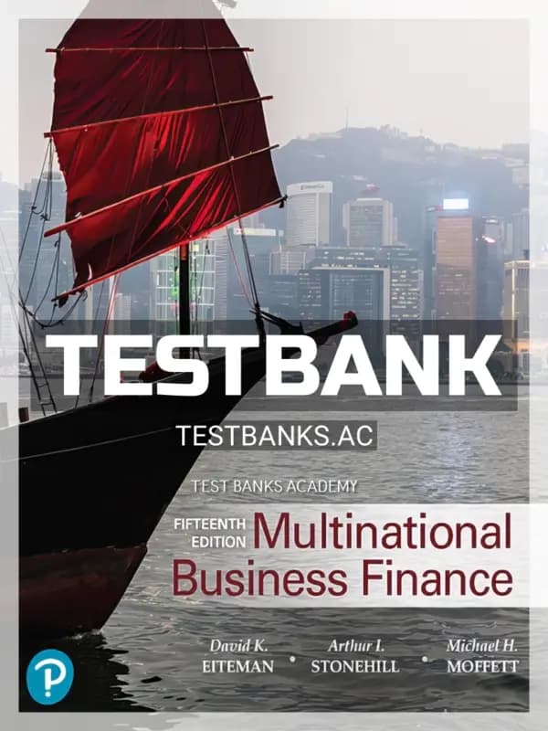 Cover for Test Bank for Multinational Business Finance 15th Edition by Eiteman