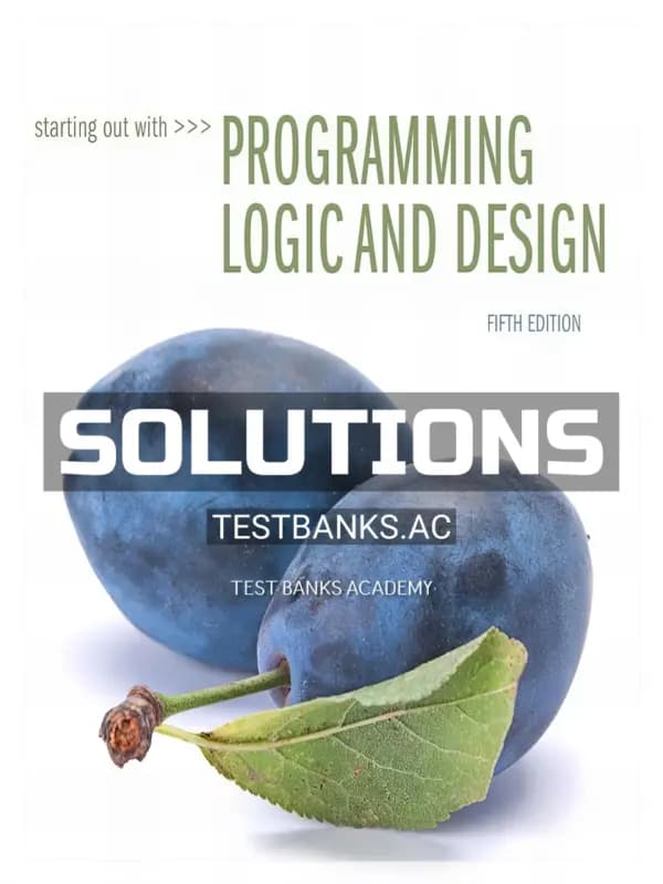 Cover for Solutions Manual for Starting Out with Programming Logic and Design 5th Edition by Gaddis