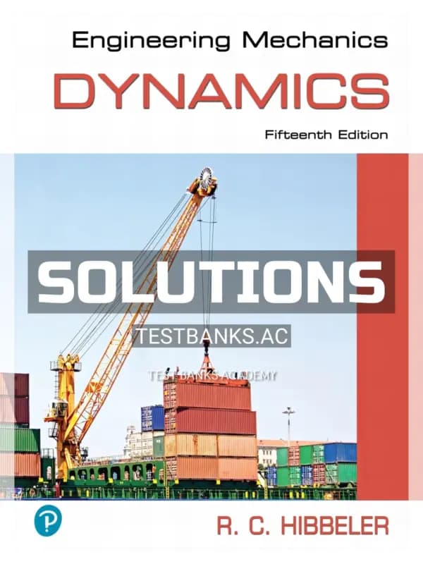 Cover for Solutions Manual for Engineering Mechanics Dynamics 15th Edition by Hibbeler