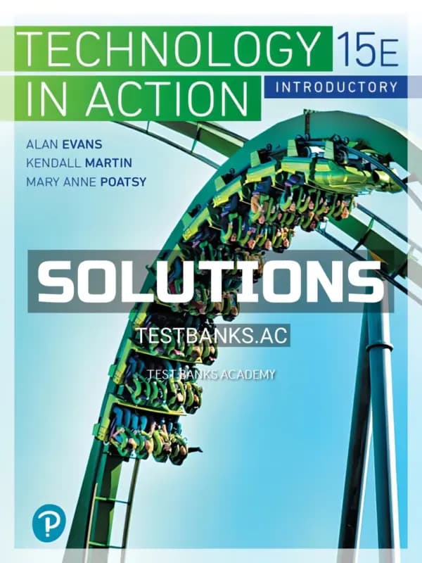 Cover for Solutions Manual for Technology in Action Introductory 15th Edition by Evans