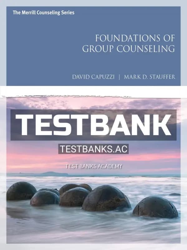 Cover for Test Bank for Foundations of Group Counseling 1st Edition by Capuzzi